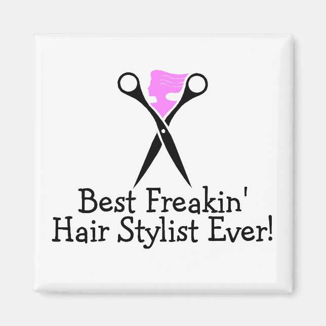 Beste Freakin Hair Stylist je rosa Schwarz Magnet (Vorne)