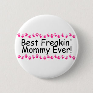 Beste Freakin Mama überhaupt Handprints Button