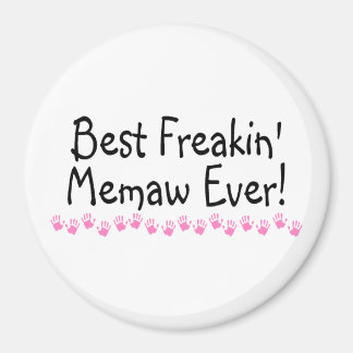 Beste Freakin Memaw jemals Magnet