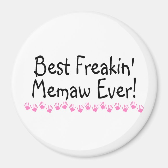 Beste Freakin Memaw jemals Magnet (Vorne)