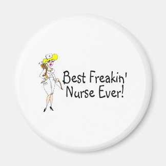 Beste Freakin Nurse je Magnet