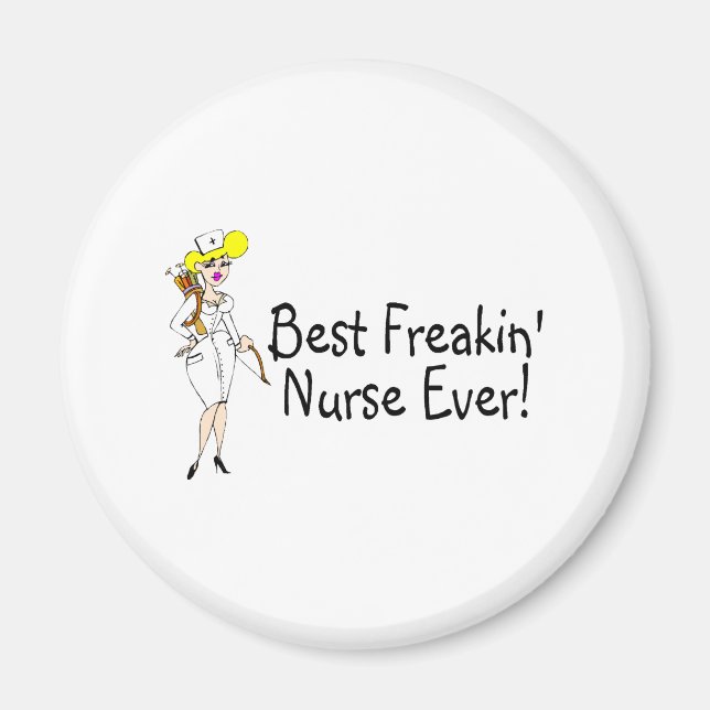 Beste Freakin Nurse je Magnet (Vorne)