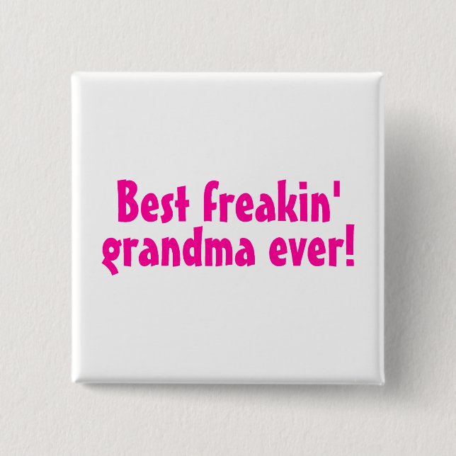 Beste Freakin-Oma-Ever (Rosa) Button (Vorderseite)