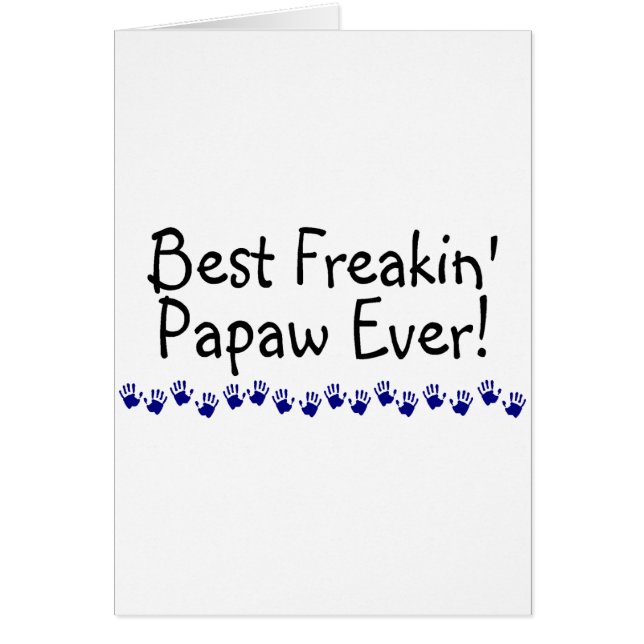 Beste Freakin Papaya-Frucht überhaupt (Vorne)