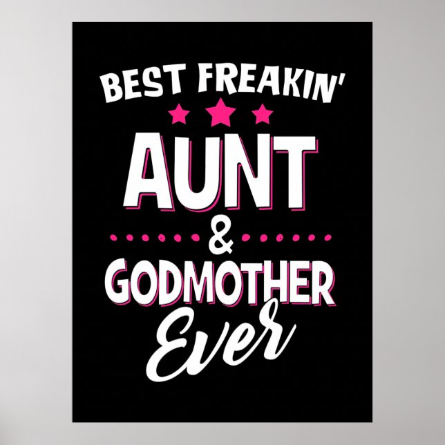 Beste Freakin Tante und Godmutter je Poster (Vorne)
