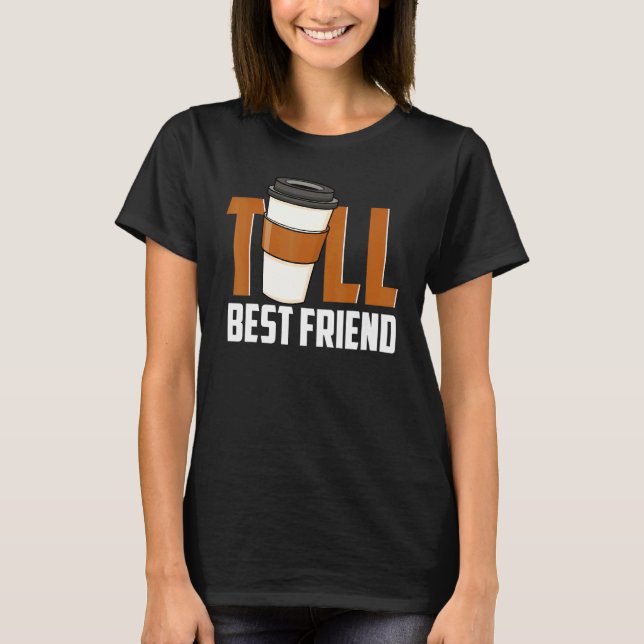 Beste Freunde Coffee Designs Designs T-Shirt (Vorderseite)