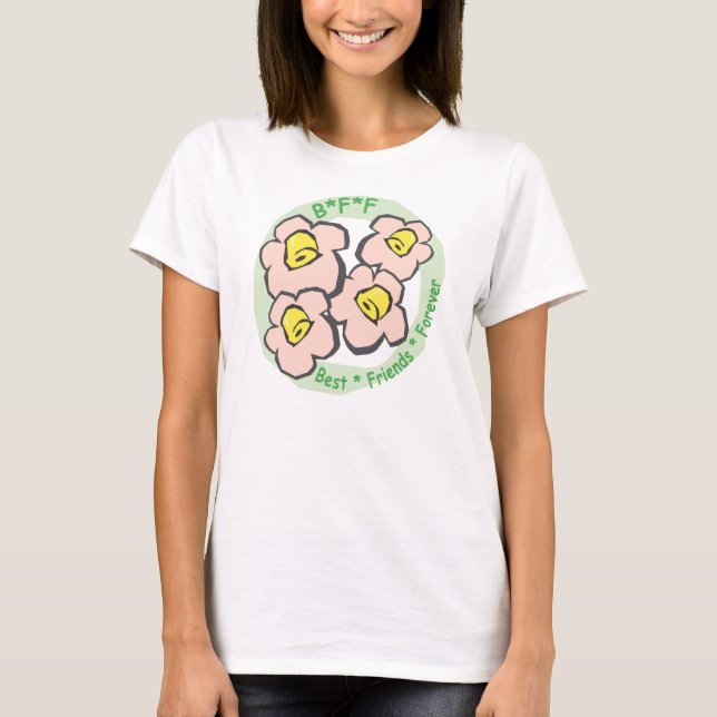 BESTE FREUNDIN beste Freund-für immer rosa Blumen T-Shirt (Vorderseite)