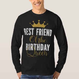 Beste Freundin der Geburtstagskönigin Party Gesche T-Shirt
