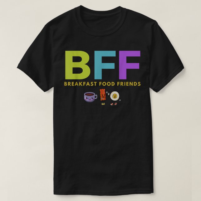 BESTE FREUNDIN Frühstück Food Friends Coffee Egg B T-Shirt (Design vorne)