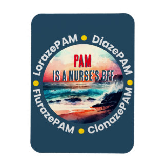 Beste Freundin Funny Nurse - PAM Lorazepam Diazepa Magnet