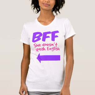 BESTE FREUNDIN - sie spricht nicht englische T-Shirt