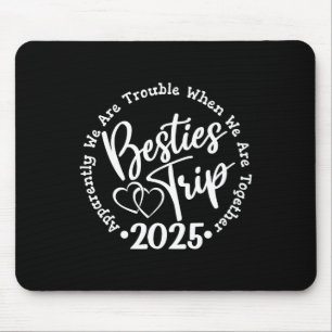 Beste Freundinnen Reise 2025 Mousepad