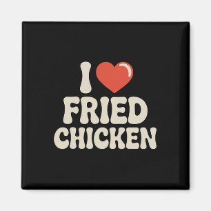 Beste Frittiertes Hähnchen Kunst Für Männer Frauen Magnet