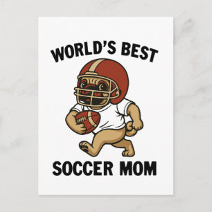 BESTE FUSSBALLMUTTER DER WELT - PUG-SPIELERIN POSTKARTE