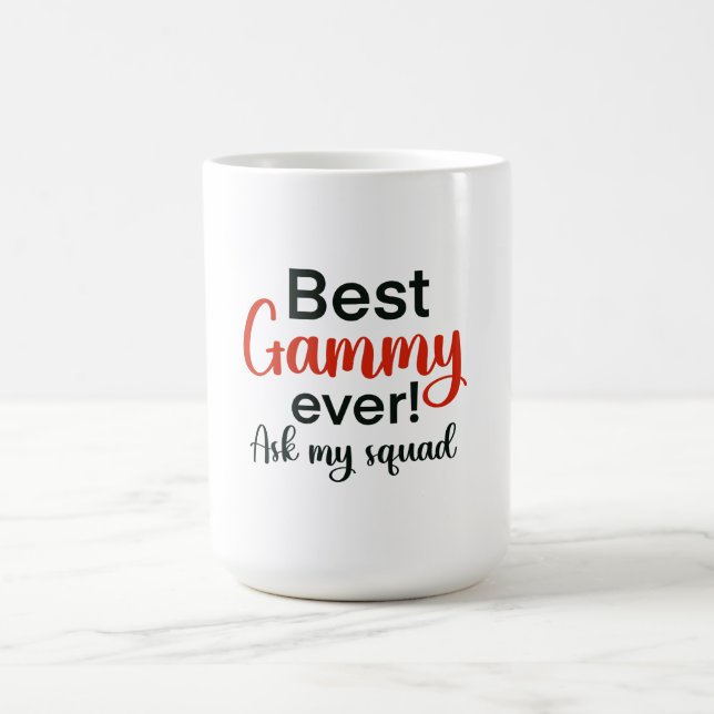 Beste Gammy-Ever Kaffeetasse (Mittel)