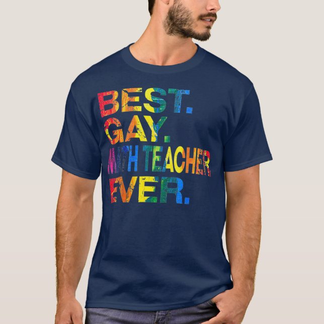 Beste Gay-Mathe-Lehrerin je Gay-Geschlechtergleich T-Shirt (Vorderseite)