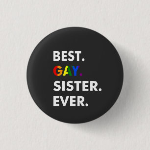Beste Gay Sister je Funny LGBT Rainbow Pride Gesch Button