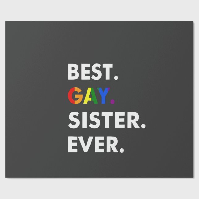 Beste Gay Sister je Funny LGBT Rainbow Pride Gesch Geschenkpapier (Flach)