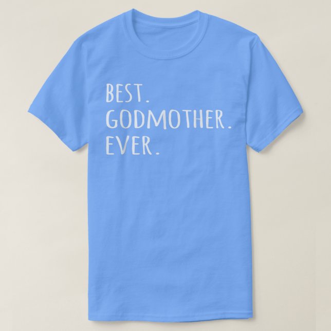 Beste Godmutter je Godmutter Gott Mutter Shirt T-T (Design vorne)