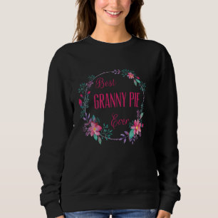 Beste Granny Pie Ever Pink Blütenspass Tante Oma Sweatshirt