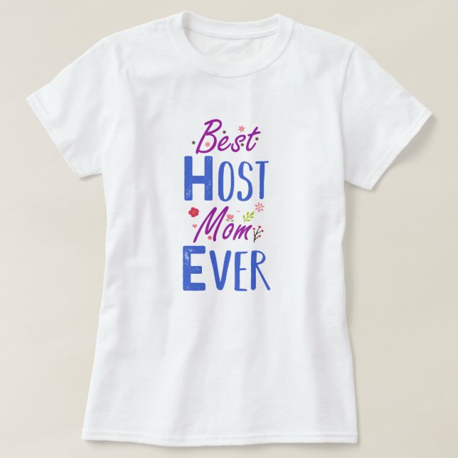 Beste Host-Mama je T - Shirt (Design vorne)