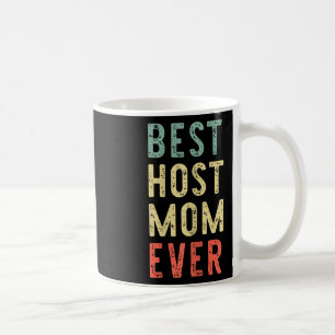 Beste Host Mom Ever Familie Lustig Retro Vintage Kaffeetasse