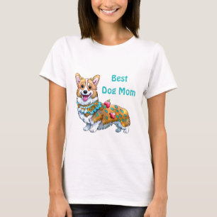 Beste Hunde Mama Corgi für eine positive Stimmung T-Shirt