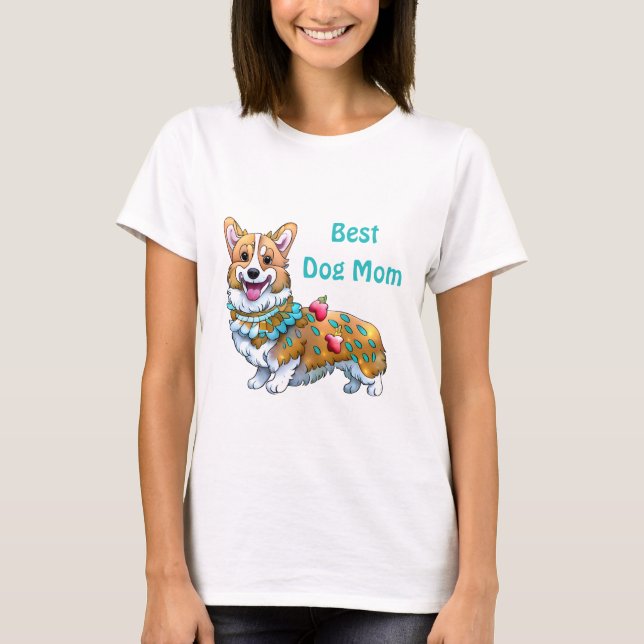 Beste Hunde Mama Corgi für eine positive Stimmung T-Shirt (Vorderseite)