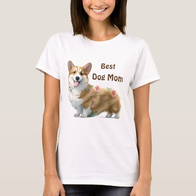Beste Hunde Mama Corgi für eine positive Stimmung T-Shirt (Vorderseite)