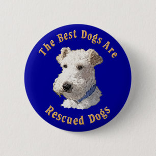 Beste Hunde werden gerettet (Draht-Foxterrier) Button