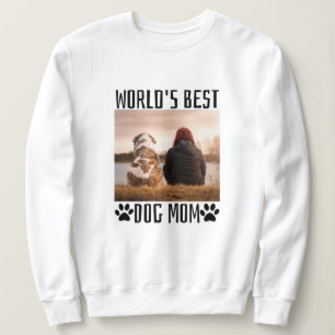 Beste Hundemutter der Welt   Sweatshirt