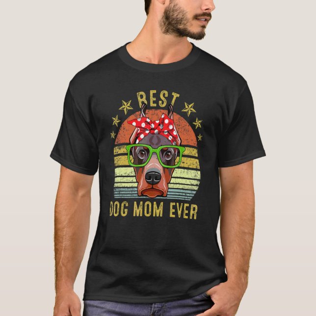 Beste Hundemutter Ever Dobermann Pinscher Mutterta T-Shirt (Vorderseite)