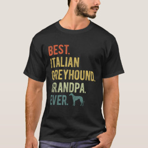 Beste italienische Grauhund Opa je Hund Liebhaber T-Shirt