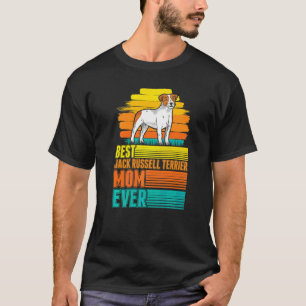 Beste Jack Russell Terrier-Mutter überhaupt Jack R T-Shirt