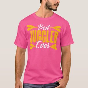 Beste Jongleurin Aller Zeiten Jongleur Kostüm Zirk T-Shirt