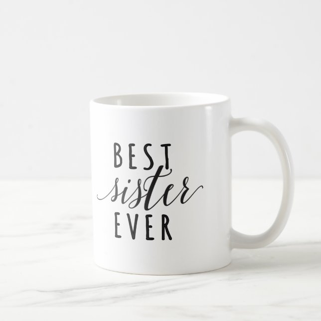 Beste Kaffee-Tasse der Schwester überhaupt Tasse (Rechts)