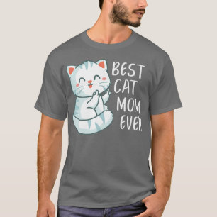 Beste Katze Mama Jemals Niedliche Katze Cool Fraue T-Shirt
