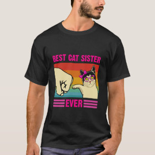 Beste Katzen Schwester überhaupt Lustiges Katzenli T-Shirt
