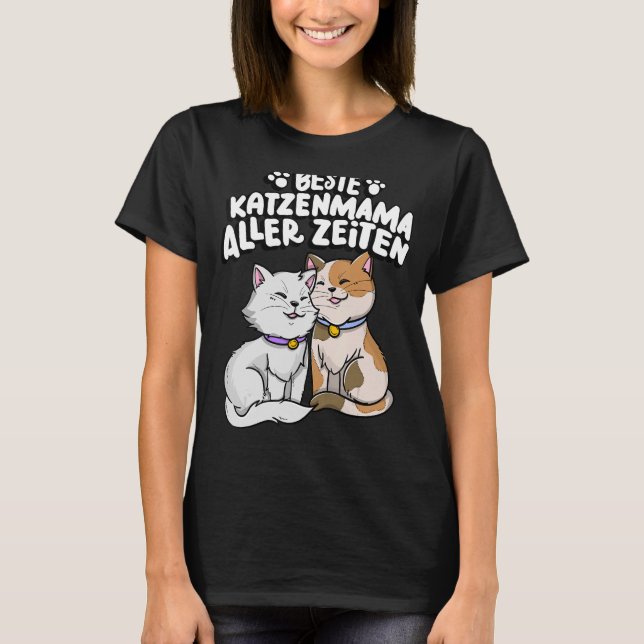 Beste Katzenmama Aller Zeiten Familienmüttertag T-Shirt (Vorderseite)