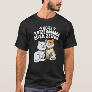 Beste Katzenmama Aller Zeiten Family Mother's Day T-Shirt