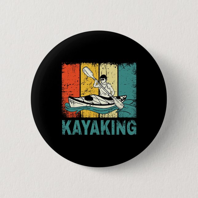 Beste Kayaking-Kunst Für Männer Frauen Kayaking An Button (Vorderseite)
