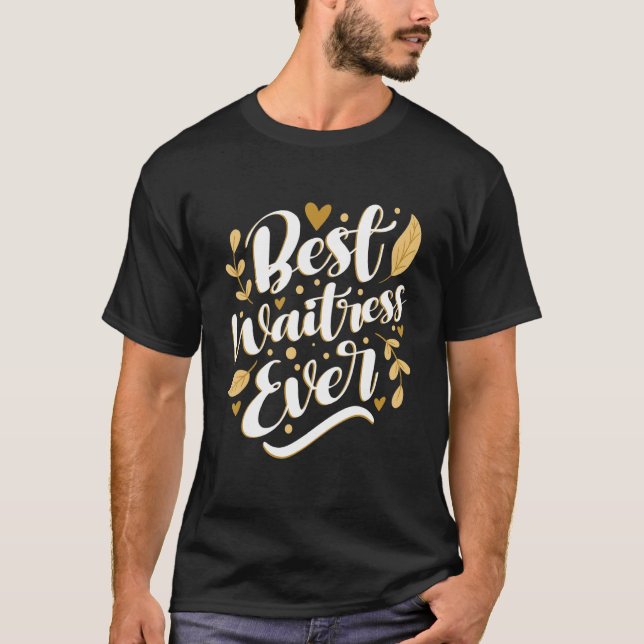 Beste Kellnerin je Restaurant Server Kellnerkost T-Shirt (Vorderseite)