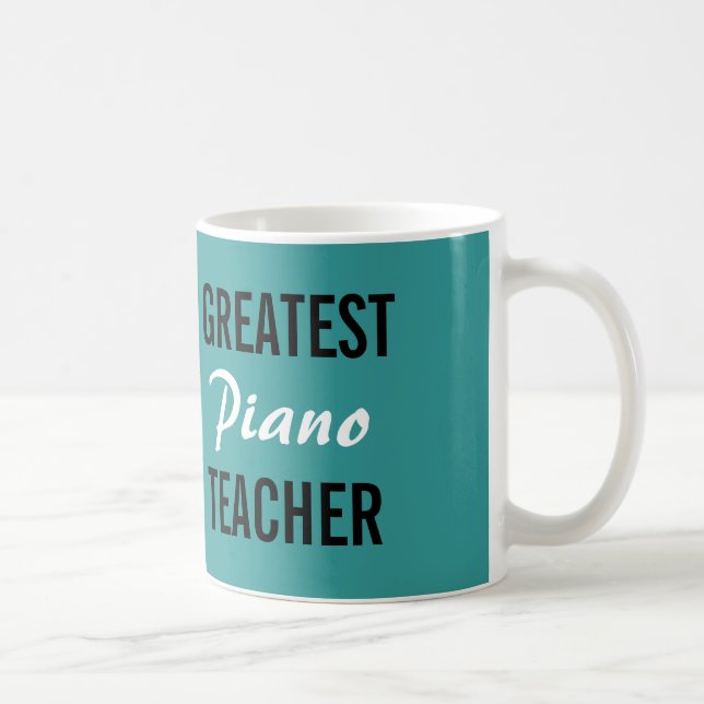 Beste Klavierlehrer-Tasse Kaffeetasse (Rechts)