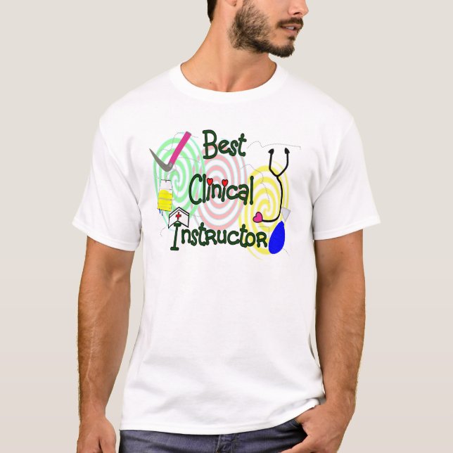 Beste klinische Lehrer-Krankenpflege-Geschenke T-Shirt (Vorderseite)
