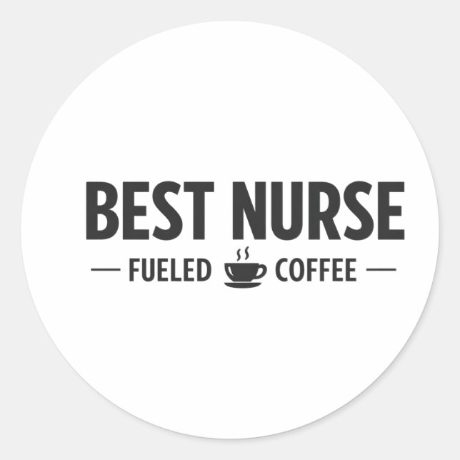 Beste Krankenschwester Durch Kaffee Angetrieben Au Runder Aufkleber (Vorderseite)