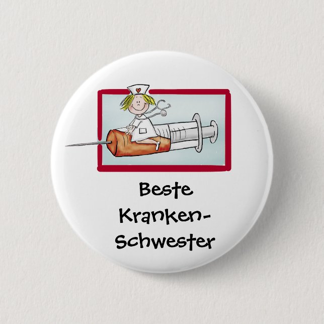 Beste Krankenschwester - Humorer Cartoon Nurse Button (Vorderseite)