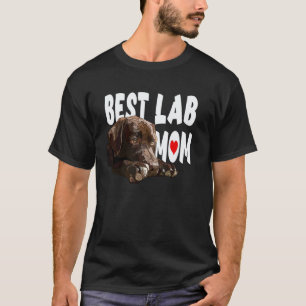 Beste Lab-Mama Chocolate Labrador Brauner Retrieve T-Shirt