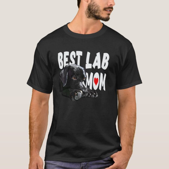Beste Lab-Mama Schwarzer Labrador Retriever Mutter T-Shirt (Vorderseite)