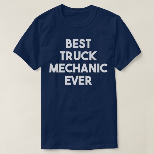 Beste LKW-Mechanik je - Funny T-Shirt (Design vorne)