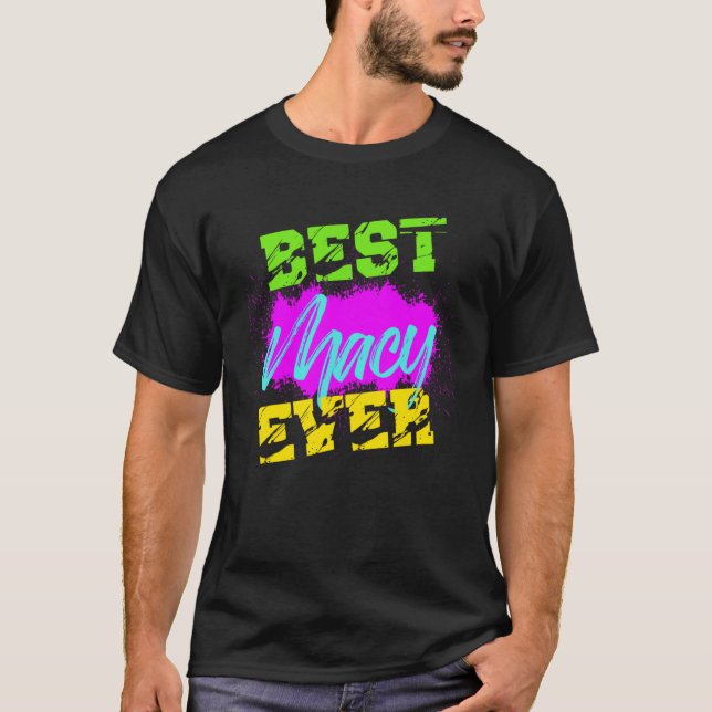 Beste Macy je T-Shirt (Vorderseite)
